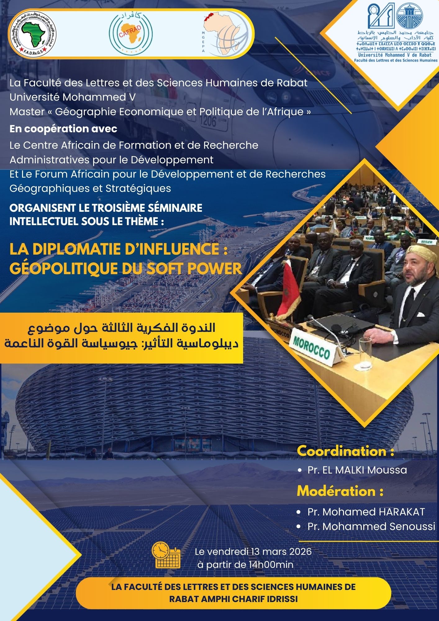 Séminaire Intellectuel sous le thème : La Diplomatie d’Influence : Géopolitique du Soft Power